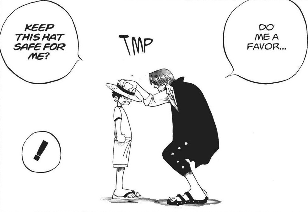 Captain Shanks giving his straw hat to a young Luffy. Shanks is saying do me a favor, keep this hat safe for me.